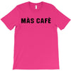mas cafe T-Shirt