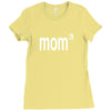 Mom 3 Ladies Fitted T-Shirt