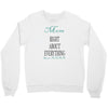 mom right about everything since xxxx Crewneck Sweatshirt