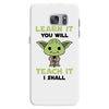 Learn it You Will Teach it i Shall Samsung Galaxy S7