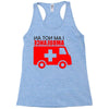 not an ambulance Racerback Tank