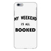 my weekend is all booked (2) iPhone 6 Plus/6s Plus Case