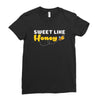 Sweet Like Honey Ladies Fitted T-Shirt