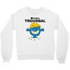 monsieur troudbal Crewneck Sweatshirt