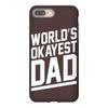 world's okayest dad funny iPhone 8 Plus