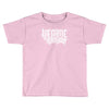 we came as romans Toddler T-shirt