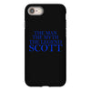 the man,myth,legend scott iPhone 8