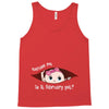 Excuse Me Is It February Yet Baby Girl Tank Top