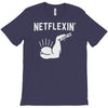 netflexin' T-Shirt