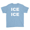 ice ice Youth Tee