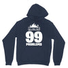 fortnite 99 problems Unisex Hoodie