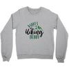 Daddy's Hiking Buddy Crewneck Sweatshirt