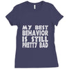 best behavior girls Ladies Fitted T-Shirt