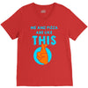 me and pizza are like this V-Neck Tee