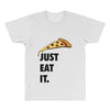 just eat it pizza lover All Over Men's T-shirt