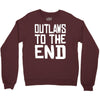 outlaws to the end 4 Crewneck Sweatshirt