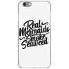 real mermaids smoke seaweed iPhone 6/6s Case