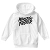 must go faster Youth Hoodie