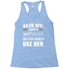 back off i have a crazy gigi and i'm not afraid to user her Racerback Tank