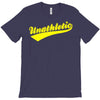 unathletic T-Shirt