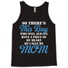 so there's this boy who wil always have a piece of my heart he calls m Tank Top