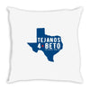 tejanos for beto Throw Pillow
