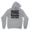 whiskey tango foxtrot Unisex Hoodie
