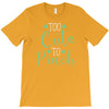 too cute T-Shirt