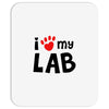 i love my lab labrador Mousepad