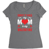 Forget it Girls My Mom Is My Valentine Women's Triblend Scoop T-shirt
