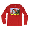 No Swag Long Sleeve Shirts