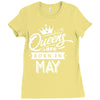 Queens Are Born In May Ladies Fitted T-Shirt