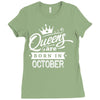 Queens Are Born In October Ladies Fitted T-Shirt