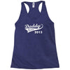 daddy since 2015   mens funny Racerback Tank