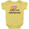 Move Over Boys Let This Girl Show You How To Be A Firefighter Baby Bodysuit