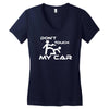 dont touch my car Women's V-Neck T-Shirt