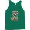 never surrender Tank Top