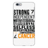 Strong Independent Motivated Cancer iPhone 6 Plus/6S Plus Case
