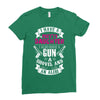 I Have A Pretty Daughter Gun A Shovel And An Alibi Ladies Fitted T-Shirt