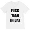 f yeah its friday V-Neck Tee