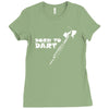 born to dart pfeil arrow bullseye triple double 180 club profi Ladies Fitted T-Shirt