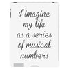 i imagine my life as a series of musical numbers iPad 3 and 4 Case