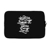 if you can dream it, you can do it Laptop sleeve