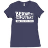 bernie for the future Ladies Fitted T-Shirt