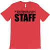 nymphomaniac treatment centre T-Shirt