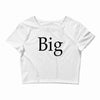 big (2) Crop Top