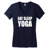 eat sleep yoga Women's V-Neck T-Shirt