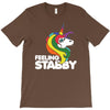 feeling stabby T-Shirt