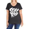 Stay Rad Ladies Curvy T-Shirt