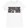 proud new dad Ladies Fitted T-Shirt